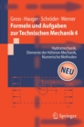 Formeln und Aufgaben zur Technischen Mechanik 4 : Hydromechanik, Elemente der hoheren Mechanik, Numerische Methoden - eBook