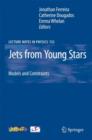 Jets from Young Stars : Models and Constraints - eBook