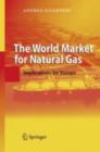 The World Market for Natural Gas : Implications for Europe - eBook