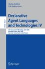 Declarative Agent Languages and Technologies IV : 4th International Workshop, DALT 2006, Hakodate, Japan, May 8, 2006, Selected, Revised and Invited Papers - eBook