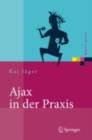 Ajax in der Praxis : Grundlagen, Konzepte, Losungen - eBook