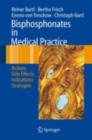 Bisphosphonates in Medical Practice : Actions - Side Effects - Indications - Strategies - eBook
