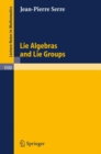 Lie Algebras and Lie Groups : 1964 Lectures given at Harvard University - eBook