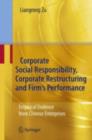 Corporate Social Responsibility, Corporate Restructuring and Firm's Performance : Empirical Evidence from Chinese Enterprises - eBook