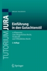 Einfuhrung in den Gutachtenstil : 15 Klausuren zum Burgerlichen Recht, Strafrecht und Offentlichen Recht - eBook