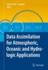 Data Assimilation for Atmospheric, Oceanic and Hydrologic Applications - eBook