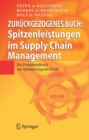 Spitzenleistungen im Supply Chain Management : Ein Praxishandbuch zur Optimierung mit SCOR - eBook