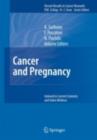 Cancer and Pregnancy - eBook
