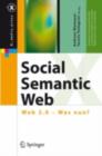 Social Semantic Web : Web 2.0 - Was nun? - eBook