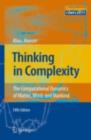 Thinking in Complexity : The Computational Dynamics of Matter, Mind, and Mankind - eBook