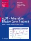 ALERT - Adverse Late Effects of Cancer Treatment : Volume 1: General Concepts and Specific Precepts - eBook