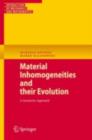 Material Inhomogeneities and their Evolution : A Geometric Approach - eBook