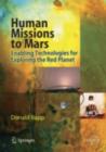 Human Missions to Mars : Enabling Technologies for Exploring the Red Planet - eBook