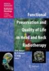 Functional Preservation and Quality of Life in Head and Neck Radiotherapy - eBook