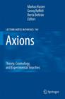 Axions : Theory, Cosmology, and Experimental Searches - eBook