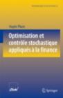 Optimisation et controle stochastique appliques a la finance - eBook