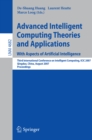 Advanced Intelligent Computing Theories and Applications : Third International Conference on Intelligent Computing, ICIC 2007, Qingdao, China, August 21-24, 2007, Proceedings - eBook