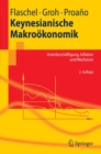 Keynesianische Makrookonomik : Unterbeschaftigung, Inflation und Wachstum - eBook