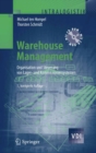 Warehouse Management : Organisation und Steuerung von Lager- und Kommissioniersystemen - eBook