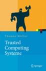 Trusted Computing Systeme : Konzepte und Anforderungen - eBook
