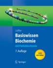 Basiswissen Biochemie : mit Pathobiochemie - eBook