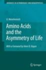 Amino Acids and the Asymmetry of Life : Caught in the Act of Formation - eBook
