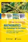 Mathematics - Key Technology for the Future : Joint Projects between Universities and Industry 2004 -2007 - eBook