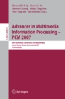 Advances in Multimedia Information Processing - PCM 2007 : 8th Pacific Rim Conference on Multimedia, Hong Kong, China, December 11-14, 2007, Proceedings - eBook