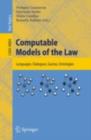Computable Models of the Law : Languages, Dialogues, Games, Ontologies - eBook