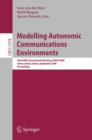 Modelling Autonomic Communications Environments : Third IEEE International Workshop, MACE 2008, Samos Island, Greece, September 22-26, 2008, Proceedings - eBook