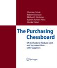 The Purchasing Chessboard : 64 Methods to Reduce Cost and Increase Value with Suppliers - eBook
