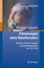 Philipp Lenard: Erinnerungen eines Naturforschers : Kritische annotierte Ausgabe des Originaltyposkriptes von 1931/1943 - eBook