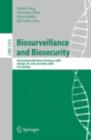 Biosurveillance and Biosecurity : International Workshop, BioSecure 2008, Raleigh, NC, USA, December 2, 2008. Proceedings - eBook
