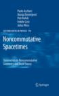 Noncommutative Spacetimes : Symmetries in Noncommutative Geometry and Field Theory - eBook