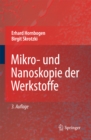 Mikro- und Nanoskopie der Werkstoffe - eBook