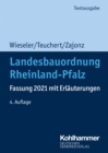 Landesbauordnung Rheinland-Pfalz : Fassung 2021 mit Erlauterungen - eBook