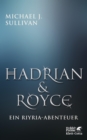 Hadrian & Royce - eBook