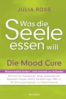 Was die Seele essen will : Die Mood Cure - eBook