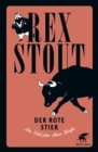 Der rote Stier : Ein Fall fur Nero Wolfe - Kriminalroman - eBook