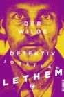 Der wilde Detektiv : Roman - eBook