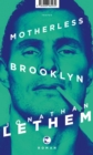 Motherless Brooklyn : Roman - eBook
