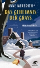Das Geheimnis der Grays : Kriminalroman - eBook