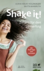 Shake it! : Zittern fur den Lernerfolg - eBook