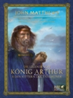 Die Legende von Konig Arthur und den Rittern der Tafelrunde - eBook