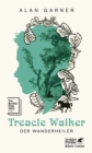 Treacle Walker : Der Wanderheiler - eBook