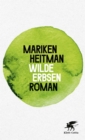 Wilde Erbsen : Roman - eBook