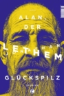 Alan, der Gluckspilz : Stories - eBook