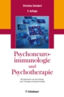 Psychoneuroimmunologie und Psychotherapie - eBook