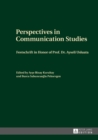 Perspectives in Communication Studies : Festschrift in Honor of Prof. Dr. Ayseli Usluata - eBook