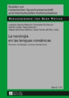 La neologia en las lenguas romanicas : Recursos, estrategias y nuevas orientaciones - eBook